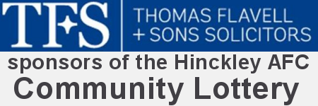 Hinckley AFC Community Lottery sponsored by Thomas Flavells & Sons