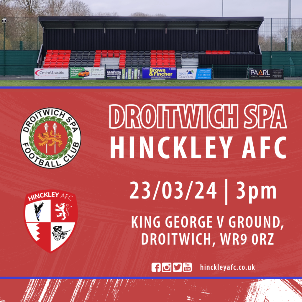 Match Preview: Droitwich Spa (a) - Hinckley AFC Official